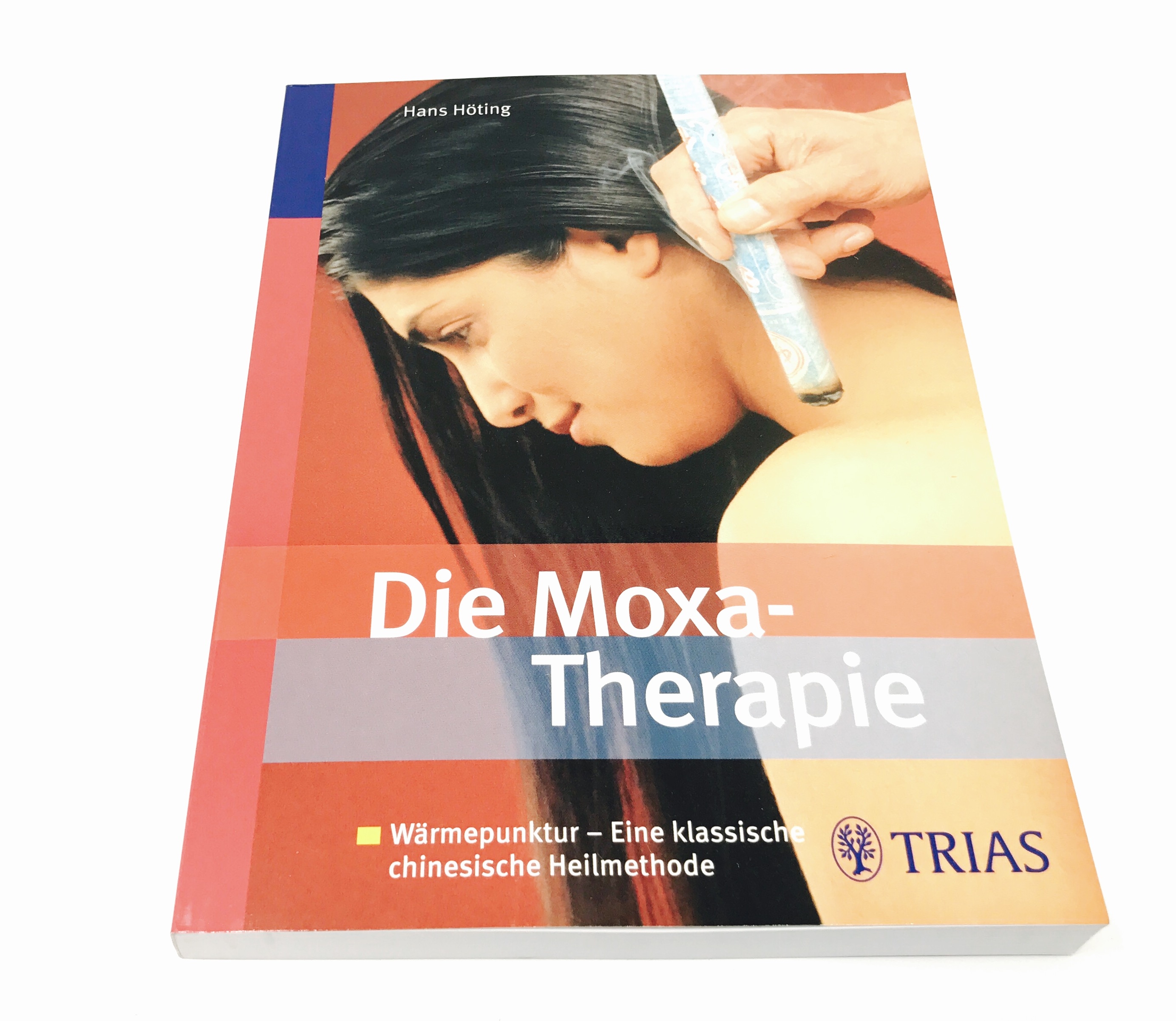 Die Moxa-Therapie 
